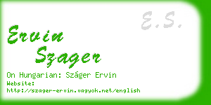 ervin szager business card